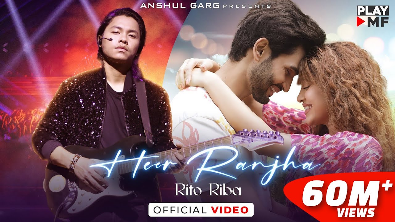 HEER RANJHA - Rito Riba — HEER RANJHA - Rito Riba HEER RANJHA - Rito Riba (HEER RANJHA - Rito Riba) — cover song cover
